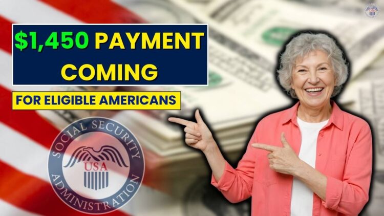 $1,450 Payment Coming Tomorrow for Eligible Americans - Check If You Qualify!