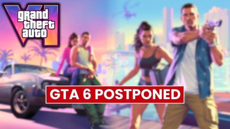 GTA 6 Postponed: Updated Release Date and Why Rockstar Needs More Time