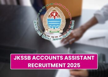 JKSSB Accounts Assistant Recruitment 2025 for 600 Vacancies, Apply Start Soon!
