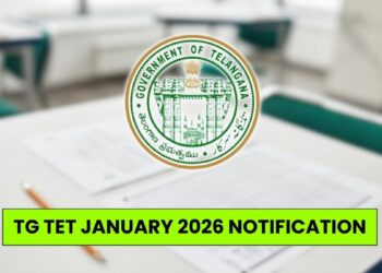 TG TET January 2026 Notification, Apply Online, Eligibility Criteria, Last Date