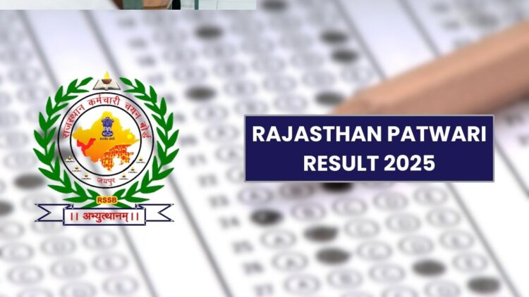 Rajasthan Patwari Result 2025: Merit List with Cut-off Marks - Release Soon!